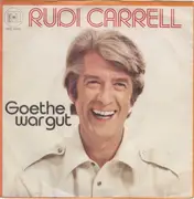 7'' - Rudi Carrell - Goethe War Gut