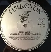 LP - Rudy Vallee And His Connecticut Yankees - Rudy Vallee And His Connecticut Yankees