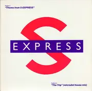 7'' - S'Express - Theme From S-Express