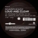 12'' - Sharpheadz - Loud And Clear
