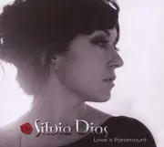CD - Silvia Dias - Love Is Paramount