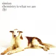 CD - Simian - Chemistry Is What We Are