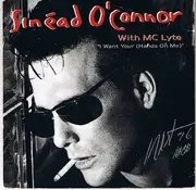 7inch Vinyl Single - Sinéad O'Connor With MC Lyte - I Want Your (Hands On Me)