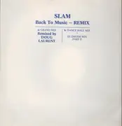 12'' - Slam - Back To Music (Remix)
