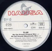 12inch Vinyl Single - Slam - We Get Around (When The Sun Goes Down)