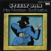 7'' - Steely Dan - Hey Nineteen/Bodhisattva