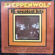 LP - Steppenwolf - 16 Greatest Hits