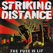 LP - Striking Distance - Fuse Is Lit -Reissue- - COLOURED VINYL+DIGITAL DOWNLOAD