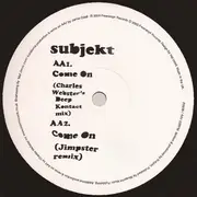 12inch Vinyl Single - Subject - Come On