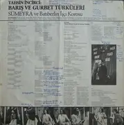 LP - Sümeyra , Türkischer Arbeiterchor Westberlin - Barış Ve Gurbet Türküleri (Lieder Für Den Frieden Und Lieder Aus Der Fremde) - +lyric sheet