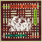 LP - Super Biton De Ségou - Afro Jazz Du Mali