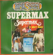 12'' - Supermax - It Ain't Easy