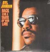LP - Syl Johnson - Back For A Taste Of Your Love