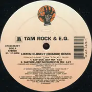 12inch Vinyl Single - Tamrock & E.Q. - Listen Closely (Bozack) (Remix) - Still Sealed