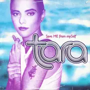 12inch Vinyl Single - Tara - Save Me From Myself