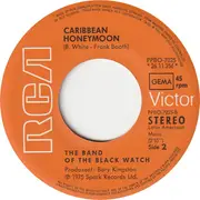 7inch Vinyl Single - The Band Of The Black Watch - Dance Of The Cuckoos / Caribbean Honeymoon