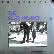 LP - The Blues Project - Archetypes
