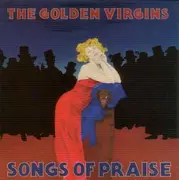 CD - The Golden Virgins - Songs Of Praise