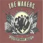 CD - The MAKERS - EVERYBODY RISE!