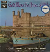 LP - The Morriston Orpheus Choir - God Bless the Prince of Wales