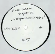 12'' - The Nova Dream Sequence - Interpretations: Seven / Ten / Fourteen - white label promo