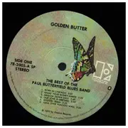 Double LP - The Paul Butterfield Blues Band - Golden Butter / The Best Of The Paul Butterfield Blues Band - Gatefold
