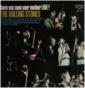 LP - The Rolling Stones - Have You Seen Your Mother Live! - Gatefold