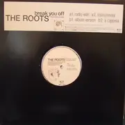 12inch Vinyl Single - The Roots - Break You Off