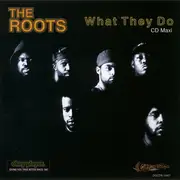 CD Single - The Roots - What They Do