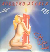 12'' - The Rolling Stones - She Was Hot