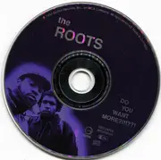 CD - The Roots - Do You Want More?!!!??!
