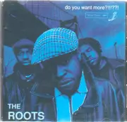 CD - The Roots - Do You Want More?!!!??!