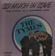 LP - The Tymes - So Much In Love - RARE MONO DOO WOP
