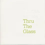7inch Vinyl Single - Thirteen Senses - Thru The Glass - Limited Edition Numbered, embossed
