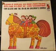 7inch Vinyl Single - Tom Glazer & The Children's Chorus - On Top Of Spaghetti / Battle Hymn Of The Children