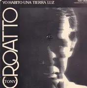 LP - Tony Croatto - Yo Habito Una Tierra Luz