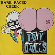 LP - Toy Dolls - Bare Faced Cheek