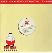 12inch Vinyl Single - Trance Masters - Can You Feel The Power