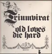 LP - Triumvirat - Old Loves Die Hard - Hörzu