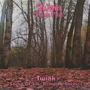 Double LP - Twink - Think Pink + Sound Of Silk: Demos & Rarities