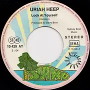 7inch Vinyl Single - Uriah Heep - Look At Yourself