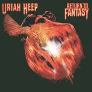 CD - Uriah Heep - Return To Fantasy