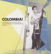 Double LP - V/A - COLOMBIA!THE GOLDEN YEARS - .. FUENTES, POWERHOUSE OF COLOMBIAN MUSIC (1960-1