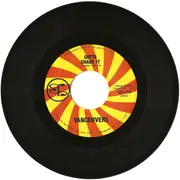 7inch Vinyl Single - Vancouvers - Gotta Shake It