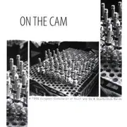 CD - Various Artists - On The Cam: A 1999 European Compilation Of Touch And Go & Qu
