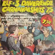LP - Elf + 3 Daverende Carnavalshits '75 - Elf + 3 Daverende Carnavalshits '75