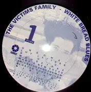 LP - Victims Family - White Bread Blues