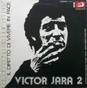 LP - Victor Jara - 2 - El Derecho De Vivir En Paz (Il Diritto Di Vivere In Pace)