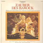 LP - Vivaldi, Händel, Bach, Telemann, Corelli, Pergolesi - Zauber des Barock