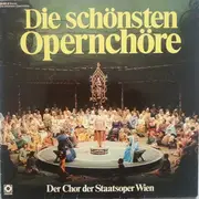 LP - Wiener Staatsopernchor - Die Schonsten Opernchöre